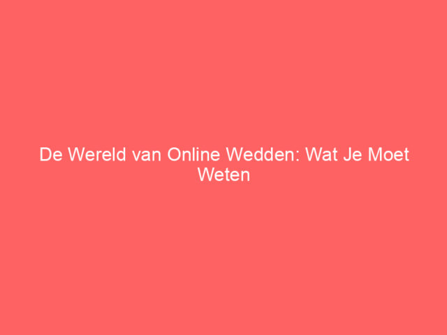 De Wereld van Online Wedden: Wat Je Moet Weten