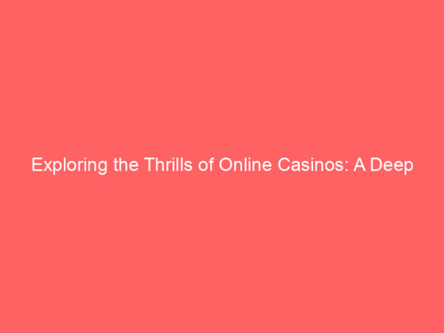 Exploring the Thrills of Online Casinos: A Deep Dive into 7BitCasino Australia