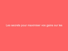 Les secrets pour maximiser vos gains sur les casinos en ligne en 2024