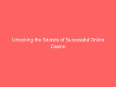 Unlocking the Secrets of Successful Online Casino Gaming